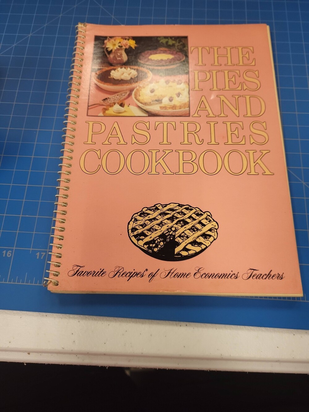 Pies Pastries Cookbook Favorite Recipes Home Economics Teachers Spiral Bound 9x6